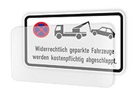 Verkehrsschild - Zusatzschild Parkverbot - Widerrechtlich geparkte Fahrzeuge werden kostenpflichtig abgeschleppt