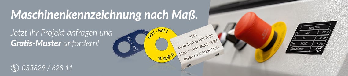 Maschinenkennzeichnung nach Wunsch - Fragen Sie Ihr Projekt an