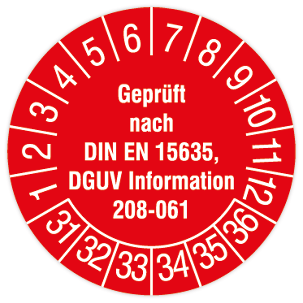 Prüfplakette, Geprüft nach DIN EN 15635, DGUV Information 208-061, 2031 - 2036, Ø 30 mm