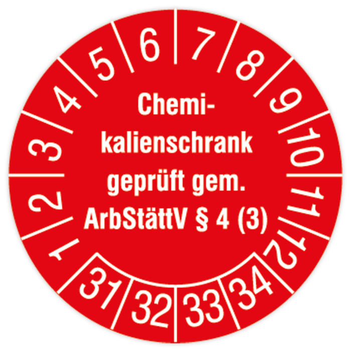 Prüfplakette, Chem.-Schrank geprüft gem. ArbStättV §4 (3), 2031- 2034, Ø 30 mm