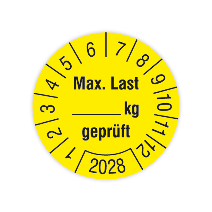 Prüfplakette Regalbelastung, Max. Last … kg geprüft, Jahr 2028, verschiedene Ausführungen