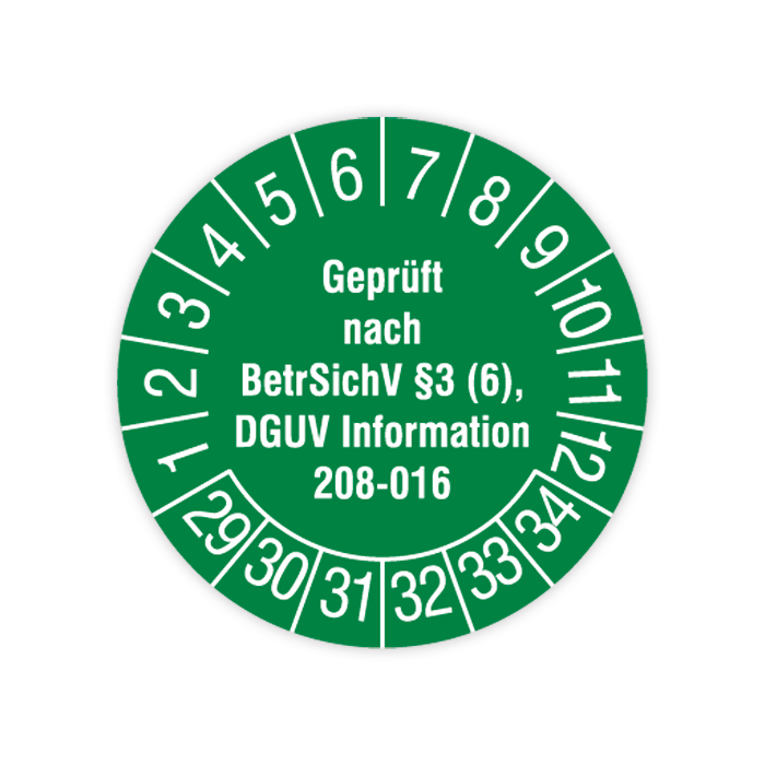 Prüfplakette, Geprüft nach BetrSichv §3 (6), DGUV Information 208-016, 2029, verschied. Ausführungen