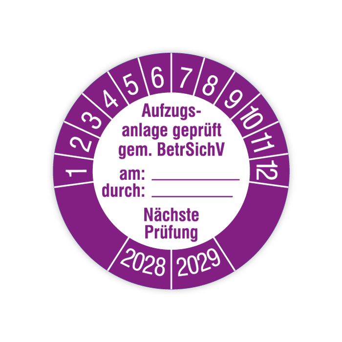 Prüfplakette, Aufzugsanlage geprüft gem. BetrSichV, 2028, verschiedene Ausführungen