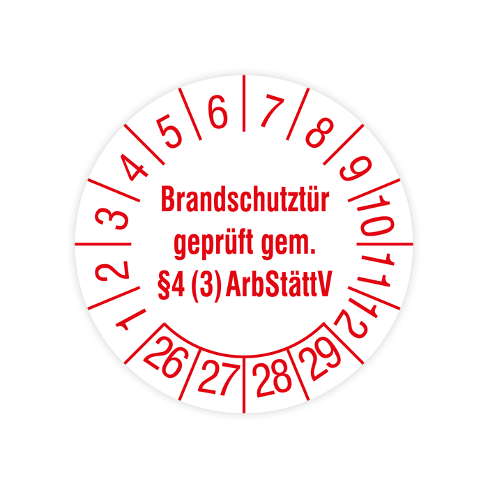 Prüfplakette, Brandschutztür geprüft gem. §4 (3) ArbStättV, 2026, verschiedene Ausführungen