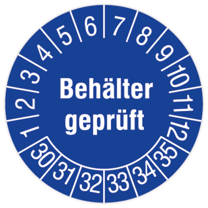 Prüfplakette, Behälter geprüft, 2030 - 2035, in verschiedenen Ausführungen