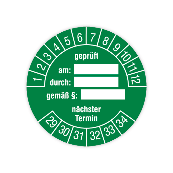 Prüfplakette, geprüft am… durch… gemäß §… nächster Termin, 2029 - 2034, in verschiedenen Ausführungen