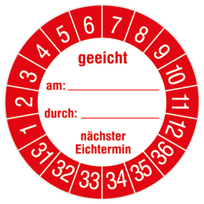 Prüfplakette, geeicht am… durch… nä. Eichtermin, 2031 - 2036, Dokumentenfolie, Ø 40 mm