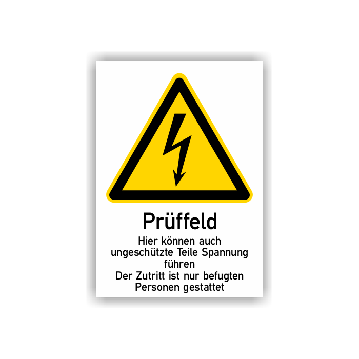 Warnschild, Prüffeld, Der Zutritt ist nur befugten Personen gestattet, ISO 7010