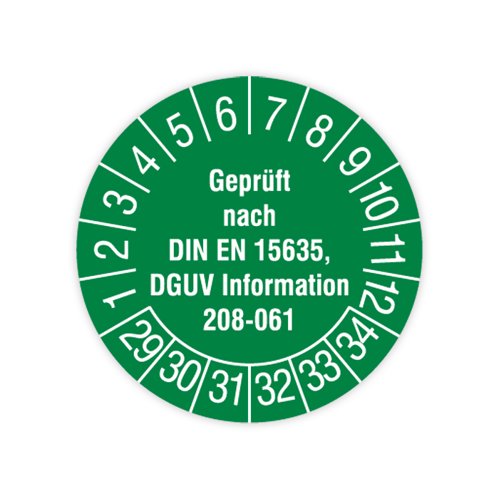 Prüfplakette, Geprüft nach DIN EN 15635, DGUV Information 208-061, 2029, verschied. Ausführungen