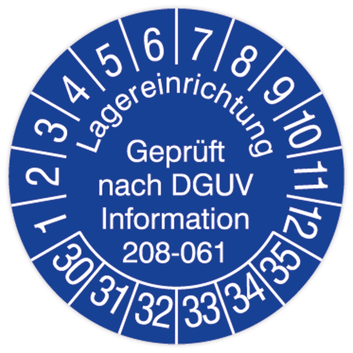 Prüfplakette, Lagereinrichtungen - Gepr. nach DGUV Information 208-061, 2030, verschied. Ausführungen