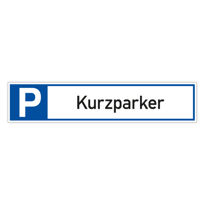 Parkplatzreservierer, Parkplatz-Symbol und Kurzparker, nicht reflektierend, Aluminium