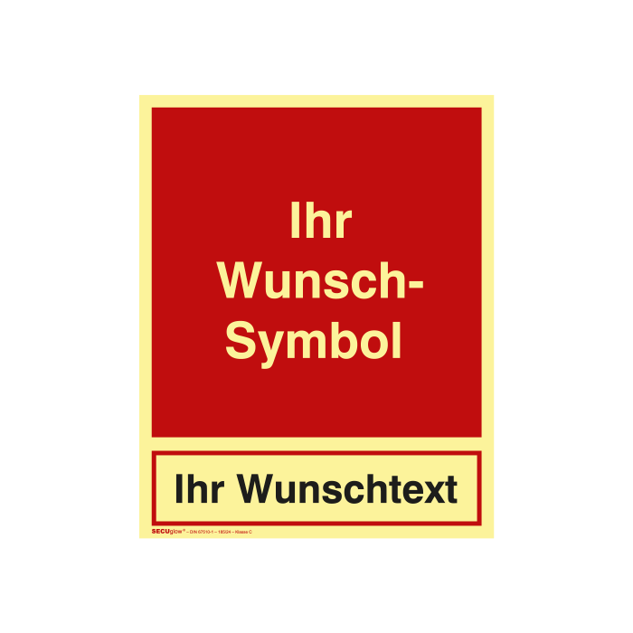 Brandschutzschild m. Wunschpikto. u. Wunschtext, versch. Materialien, 200 x 250 mm, SECUglow 185