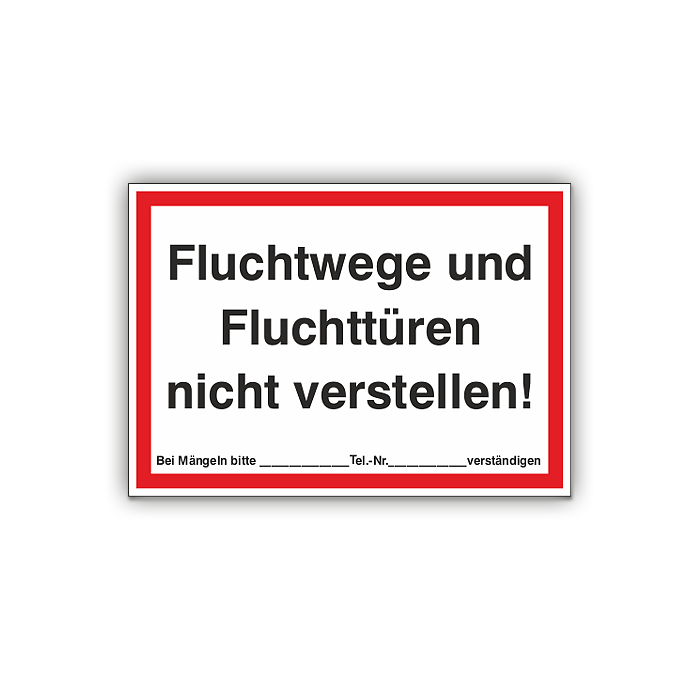Feuerwehrzeichen, Fluchtwege und Fluchttüren nicht verstellen!, Aufkleber, Folie, 297 x 210 mm