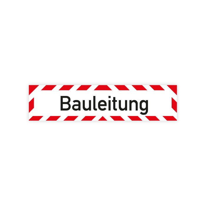 Fahrzeugschild Bauleitung