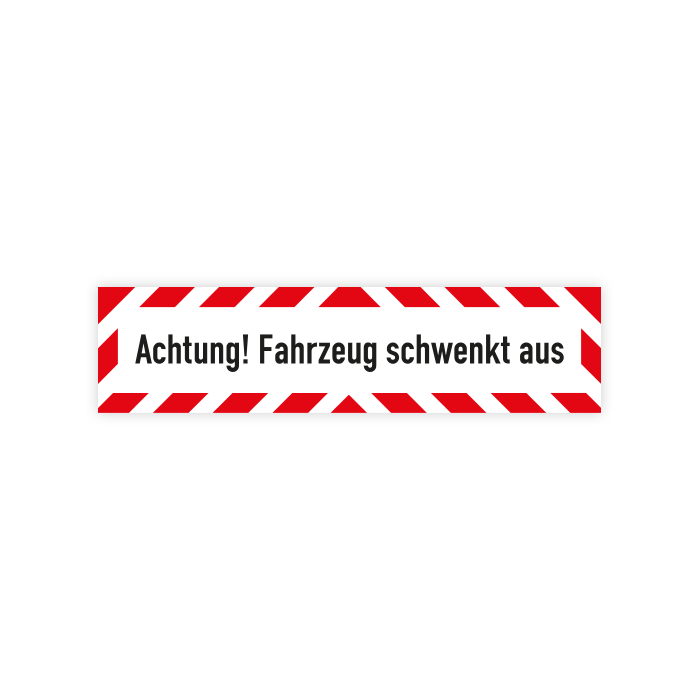 Fahrzeugschild, Achtung! Fahrzeug schwenkt aus