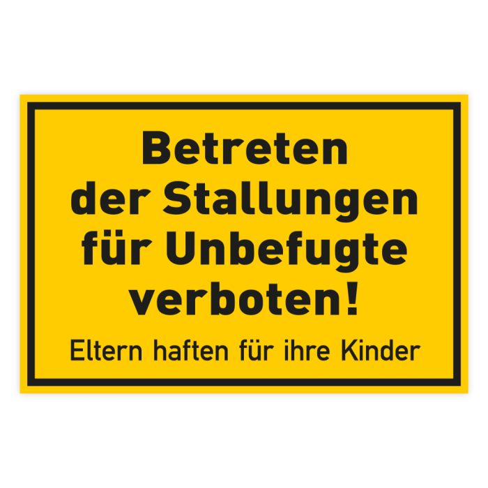Verbotsschild m. Hinweistext, Betreten der Stallungen verboten, Kunststoff, 300 x 200 mm