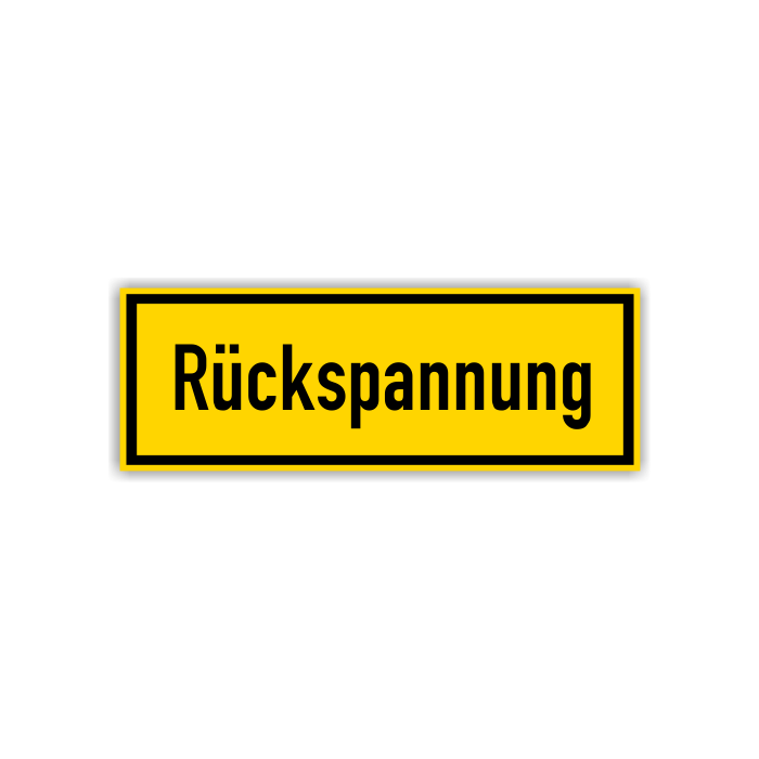 Warnschild, Rückspannung, Aufkleber, Folie, 210 x 74 mm