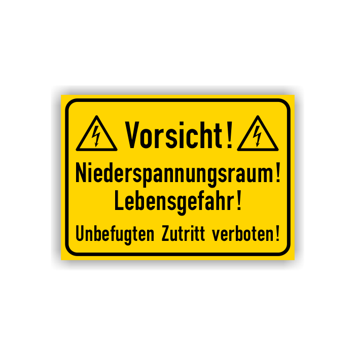 Warnschild, Vorsicht! Niederspannungsraum! Lebensgefahr!