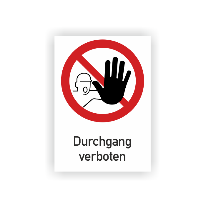 Verbotsschild, Durchgang verboten, ASR A1.3, Kombischild