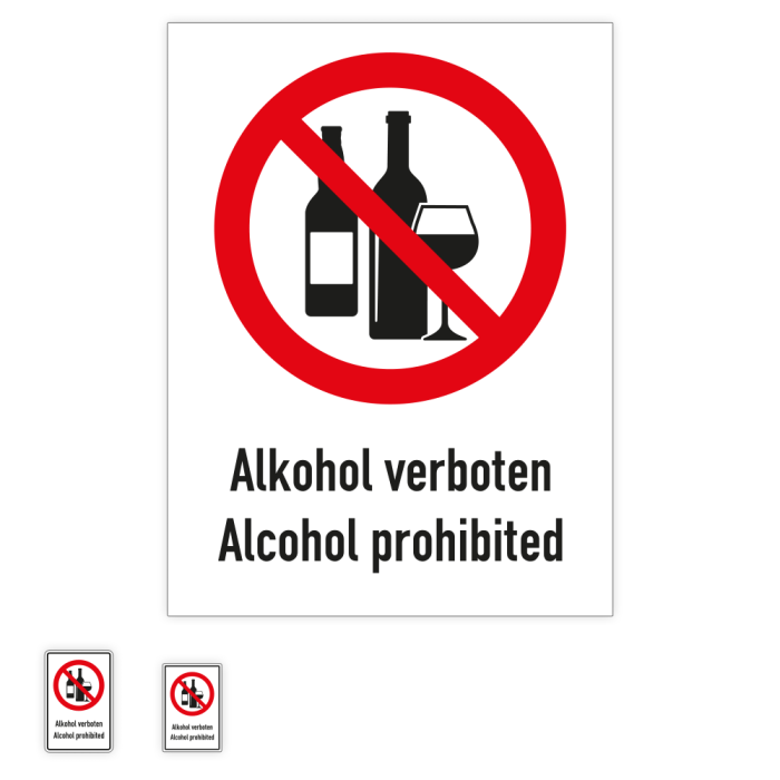 Verbotsschild, Alkohol verboten Alcohol prohibited praxisbewährt