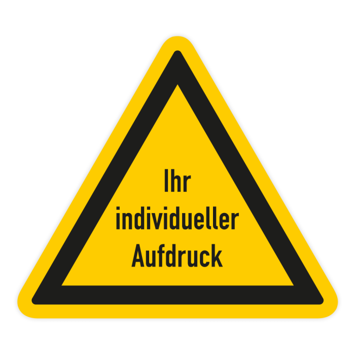 Warnschild mit individuellem Aufdruck, Aufkleber mit Schutzlaminat und extra starker Klebkraft