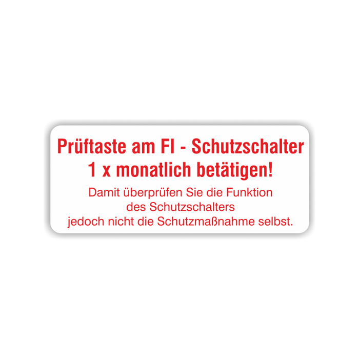 Hinweisaufkleber "Prüftaste monatlich betätigen" Aufkleber, Folie, 48 x 20 mm