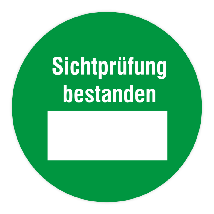 Haftetiketten, Sichtprüfung bestanden, Farbe grün