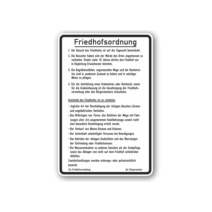 Friedhof- und Kirchenschilder, Friedhofsordnung, Aluminium 2 mm,