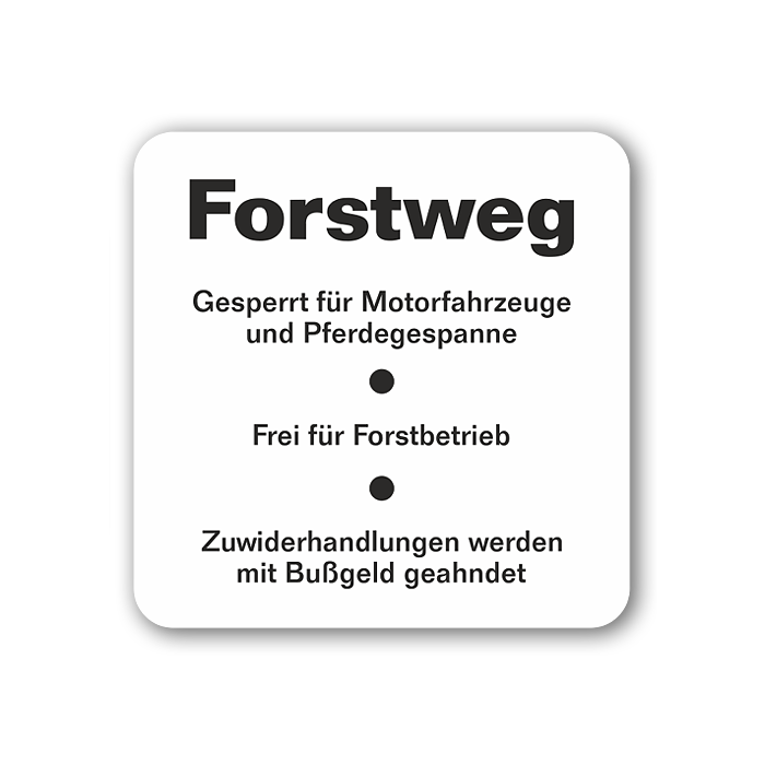 Naturschutzschilder, Forstweg, Aluminium 2 mm,