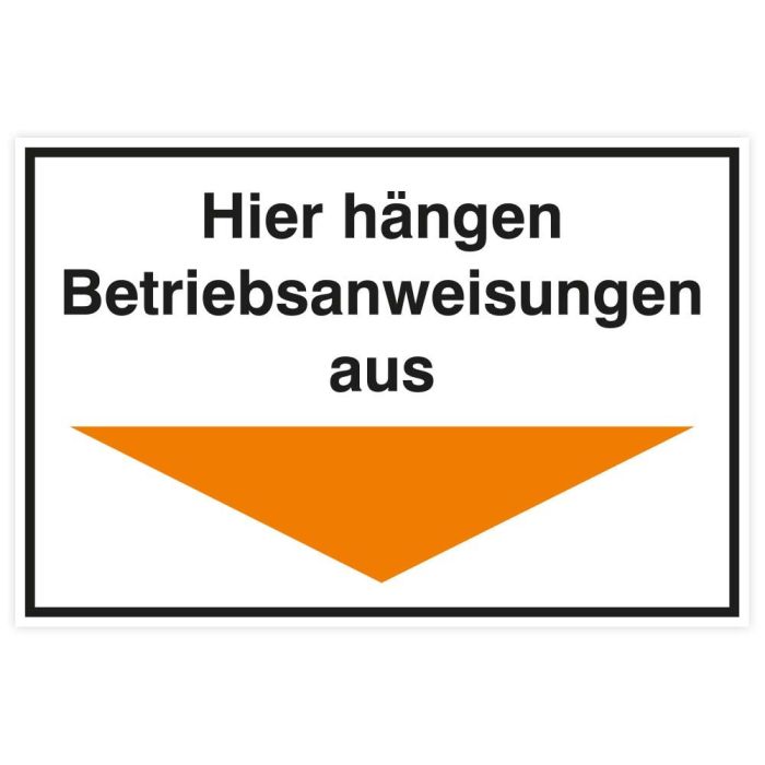 Sicherheitsaushang, Hinweis a. Betriebsanweisungen Pfeil orange, Kunststoff, 300 x 200 mm