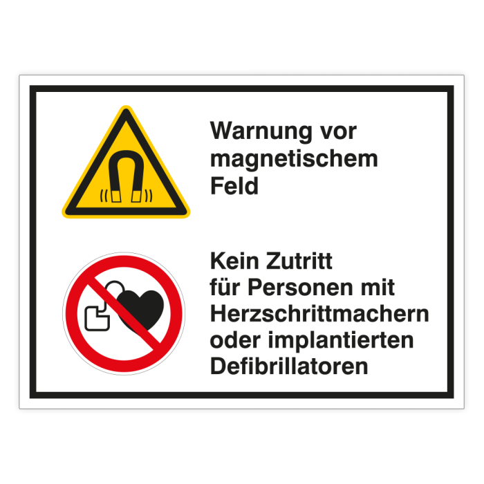 Kombischild, Warnung vor magnetischem Feld, kein Zutritt ..., ISO 7010, Aufkl., Folie, 200 x 150 mm