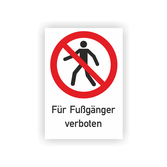 Verbotsschild, Für Fußgänger verboten, ISO7010