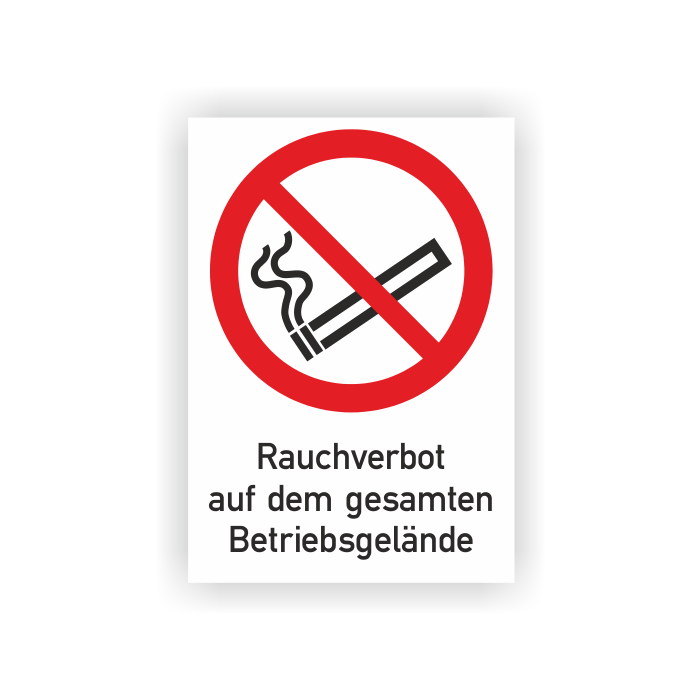 Verbotsschild, Rauchverbot auf dem gesamten Betriebsgelände, ISO 7010, Aluminium