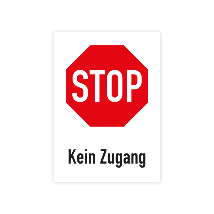 Verbotsschild, STOP, Kein Zugang