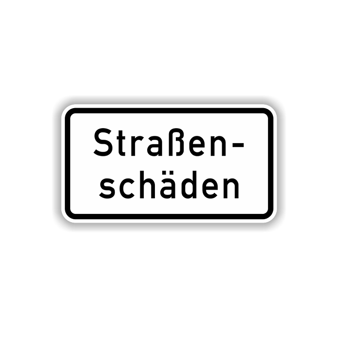 Zusatzzeichen StVO, Straßenschäden VZ 1007-34, Alu 2 mm