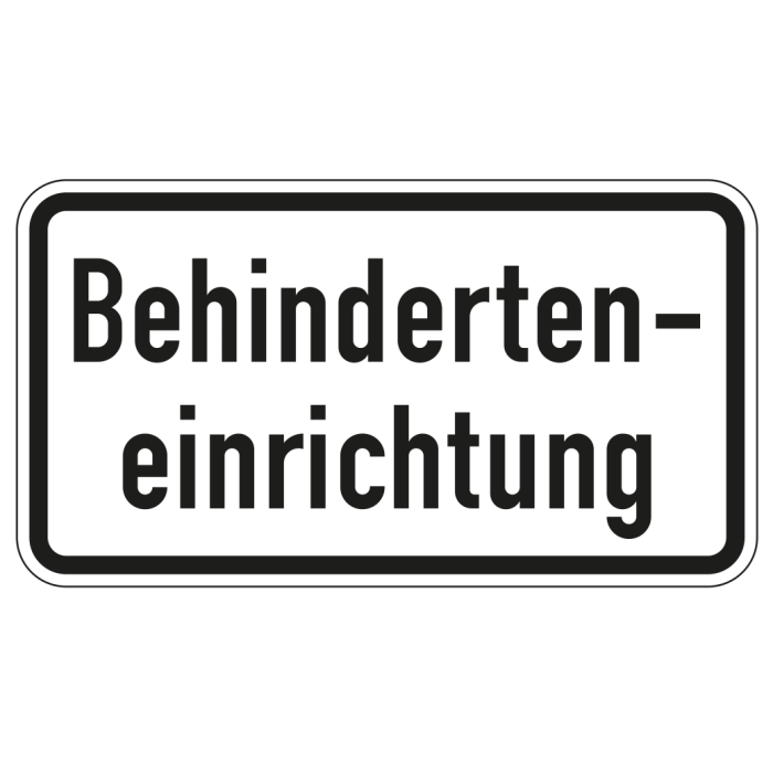 Behinderteneinrichtung, VZ-Nr. 1012-57, Flachform, Alu 2 mm, verschiedene Ausführungen