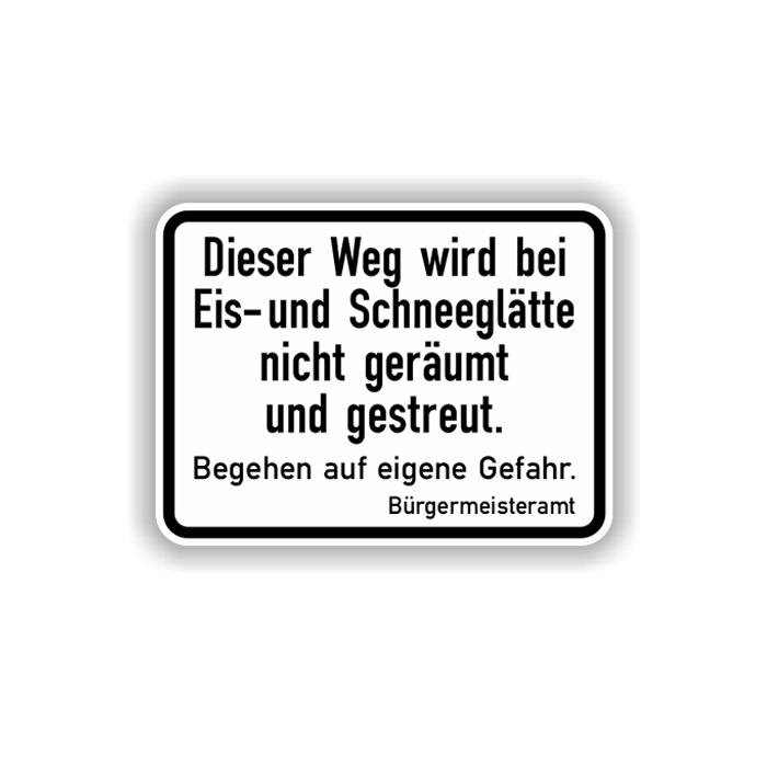 Zusatzzeichen, Keine Räumung bei Eis u. Schnee Alu 2 mm, Flachform,