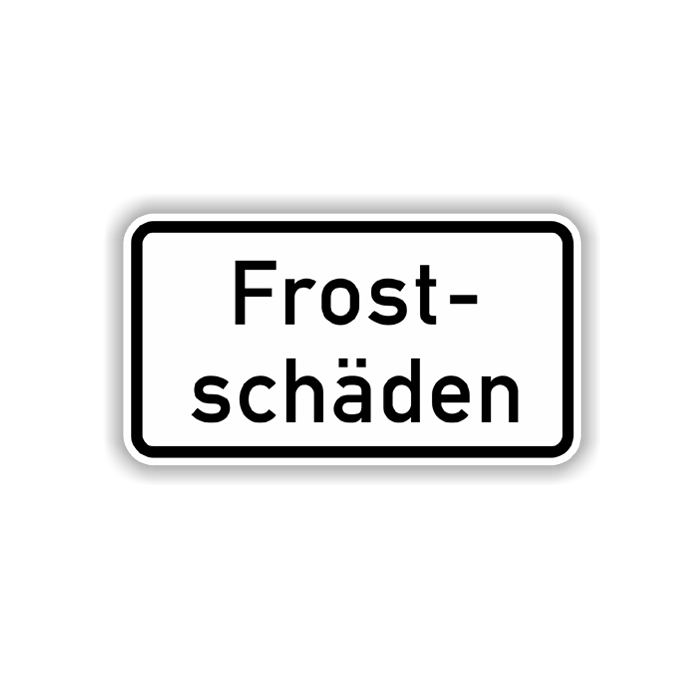 Zusatzzeichen, Frostschäden Alu 2 mm, Flachform,