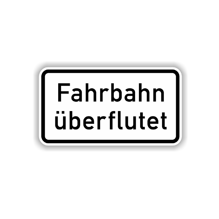 Zusatzzeichen, Fahrbahn überflutet Alu 2 mm, Flachform,