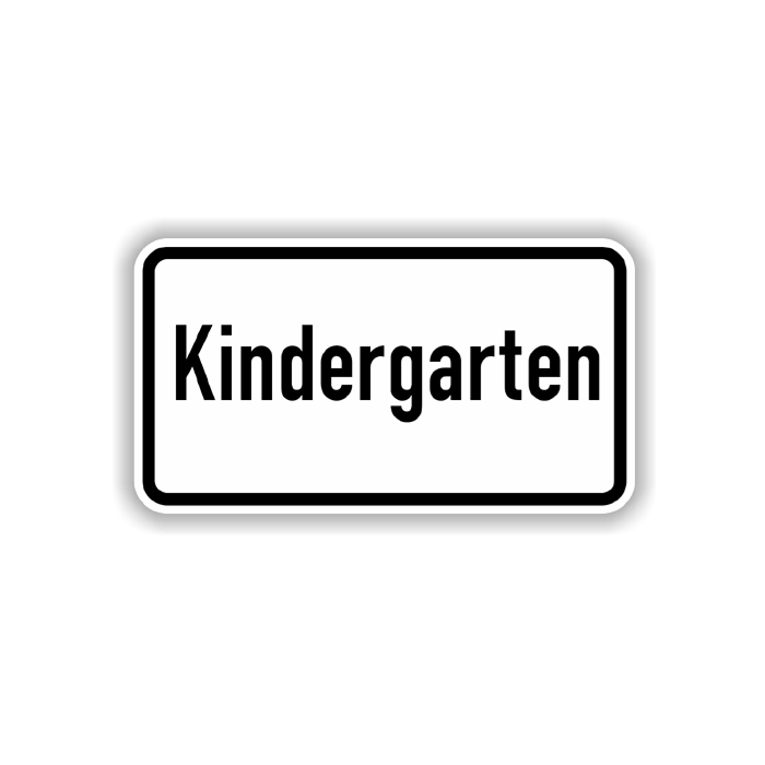Zusatzzeichen, Kindergarten   Alu 2 mm, Flachform