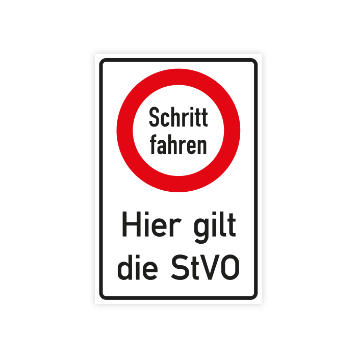 Verkehrszeichen Kombischild Schritt fahren - Hier gilt die StVO, Alu,