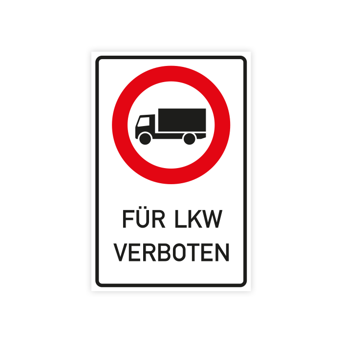 Verkehrszeichen Kombischild Für LKW verboten, Aluminium, verschiedene Formate