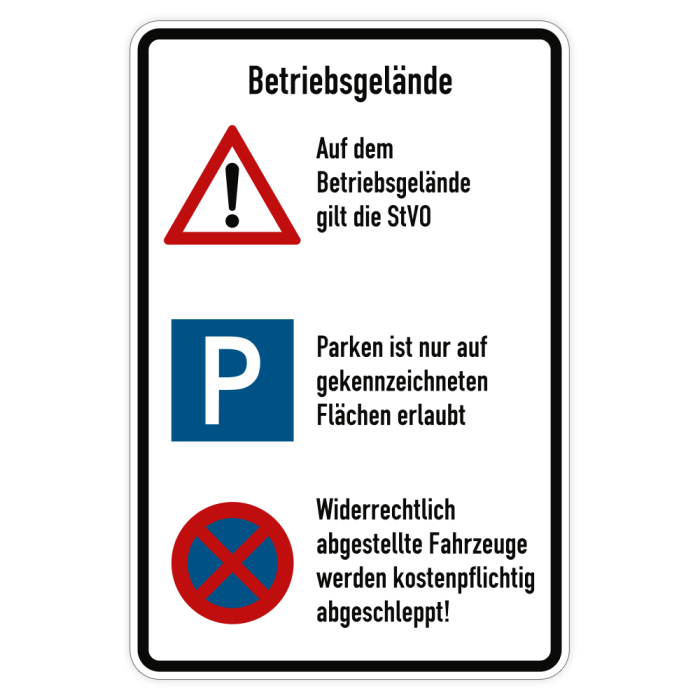 Kombischild Betriebsgelände, Achtung StVO+Parken+ Haltverbot, Alu, RA1, 600 x 900 mm