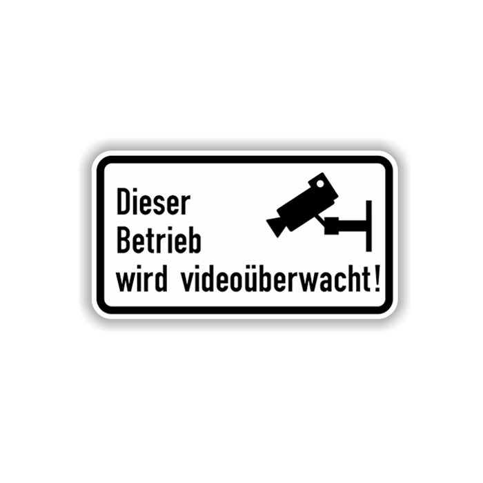 Zusatzzeichen, Dieser Betrieb wird videoüberwacht, Alu 2 mm, Flachform,