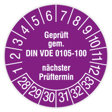 Prüfplakette, Geprüft gem. DIN VDE 0105-100, n. Prüftermin, 2028 - 2033, verschiedene Ausführungen