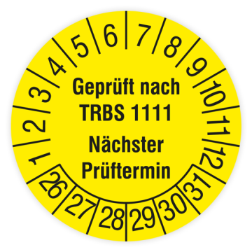 Prüfplakette, Geprüft nach TRBS 1111 - Nächster Prüftermin, 2026, verschiedene Ausführungen
