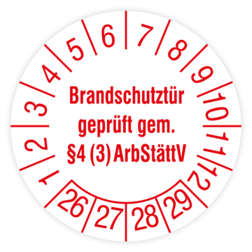 Prüfplakette, Brandschutztür geprüft gem. §4 (3) ArbStättV, 2026, verschiedene Ausführungen