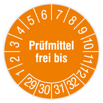Prüfplakette, Prüfmittel frei bis, 2029 - 2032, in verschiedenen Ausführungen