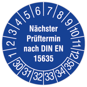 Prüfplakette, Nächster Prüftermin nach DIN EN 15635, 2030 - 2035, in verschiedenen Ausführungen