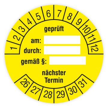 Prüfplakette, geprüft am… durch… gemäß §… nächster Termin, 2026, verschiedene Ausführungen
